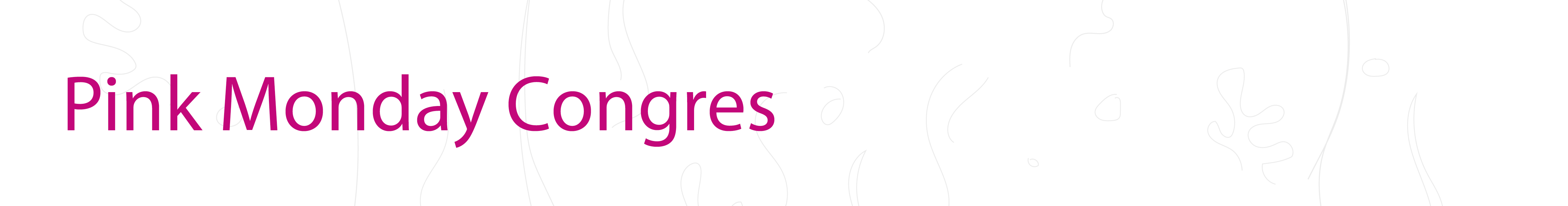 20190826 Pink Ribbon Pink Monday website Banner Pink Monday Congres
